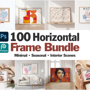 May include: A selection of framed art prints with diverse designs, such as floral patterns, abstract shapes, and portraits. The image also shows the text "100 Horizontal Frame Bundle" with the logos for Photoshop and Photopea, and the words "Minimal, Seasonal, Interior Scenes."