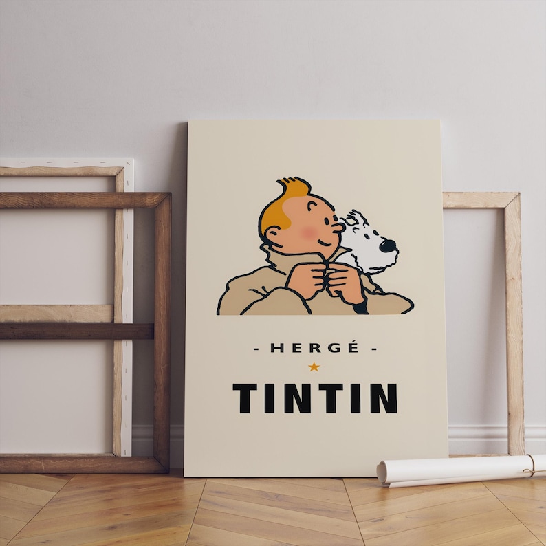 May include: A beige poster featuring a cartoon illustration of Tintin and Snowy. Tintin, with orange hair, wears a tan coat and holds Snowy. The poster includes the text "- HERG&Eacute; - TINTIN" in black.