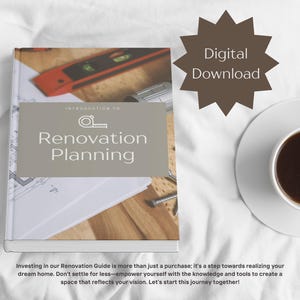 May include: A digital download guide titled "Introduction to Renovation Planning" with a measuring tape icon. The cover features a level, screws, and blueprints. The text "Digital Download" is in a brown starburst.