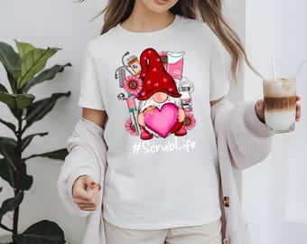 Nurse Gnome Shirt, Scrub Life RN Tee, Healthcare Worker Apparel