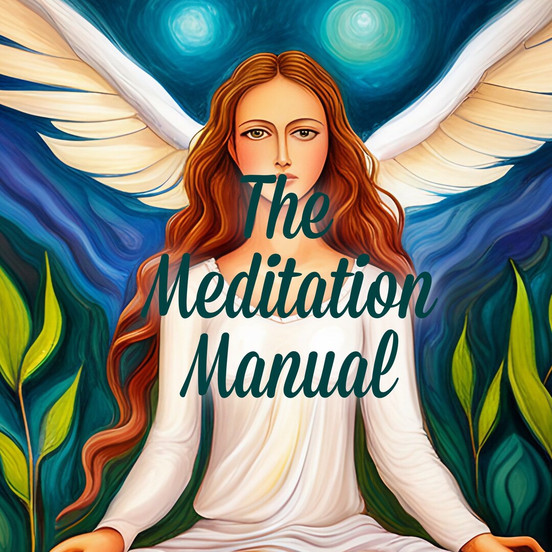 The Meditation Manual: a Simple Guide to Clearing Your Mind and Receiving Higher Guidance - Etsy