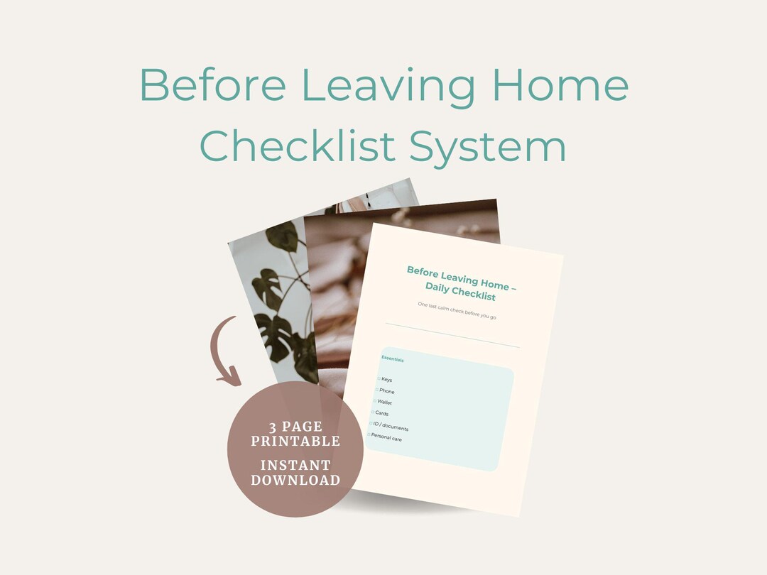 Before Leaving Home Checklist Printable | Calm Daily Checklist System ...