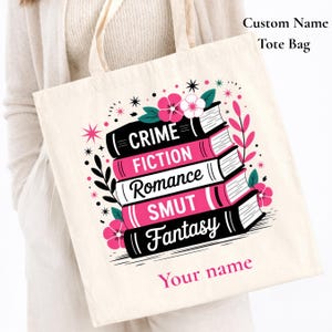 Personalized Book Lover Tote Bag, Smut Reader Gift, Custom Name Tote, Romance Fantasy Reader Gift, Bookish Gifts for Book Lover.