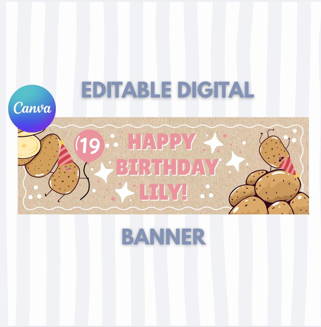 Potato Birthday Banner Template | Editable Canva Decor (digital ...