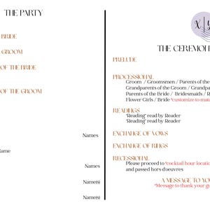 May include: A wedding program with text in a serif font. The left side lists wedding party roles, including parents, bridesmaids, and groomsmen. The right side details the ceremony, including readings and vows.