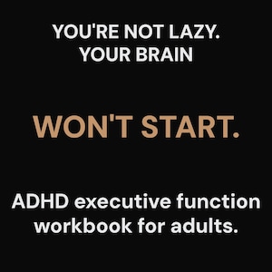 ADHD Executive Function Workbook — Brain Fog, Task Initiation, Time Blindness & Working Memory | PDF