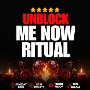 May include: A graphic design featuring five yellow stars above the red text UNBLOCK and white text ME NOW RITUAL. Below, a glowing red heart shape with flames sits between two dark red roses and two lit candles on a black background.