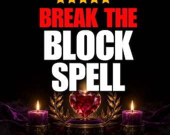 Bryt blockeringsförtrollningen | Avblockera kommunikation och ta bort hinder | Ingen kontakt, kärleksblockering, återanslutning och vägöppnare-ritual.