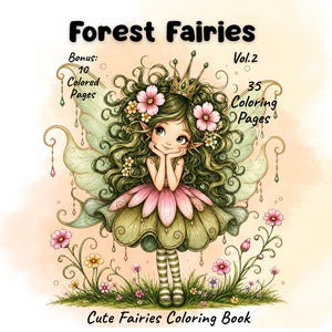 Forest Fairies Vol. 2, Cute Fairy Coloring Book, 35 Printable Coloring Pages PDF, Whimsical Fantasy Fairies, 10 Bonus Colored Pages