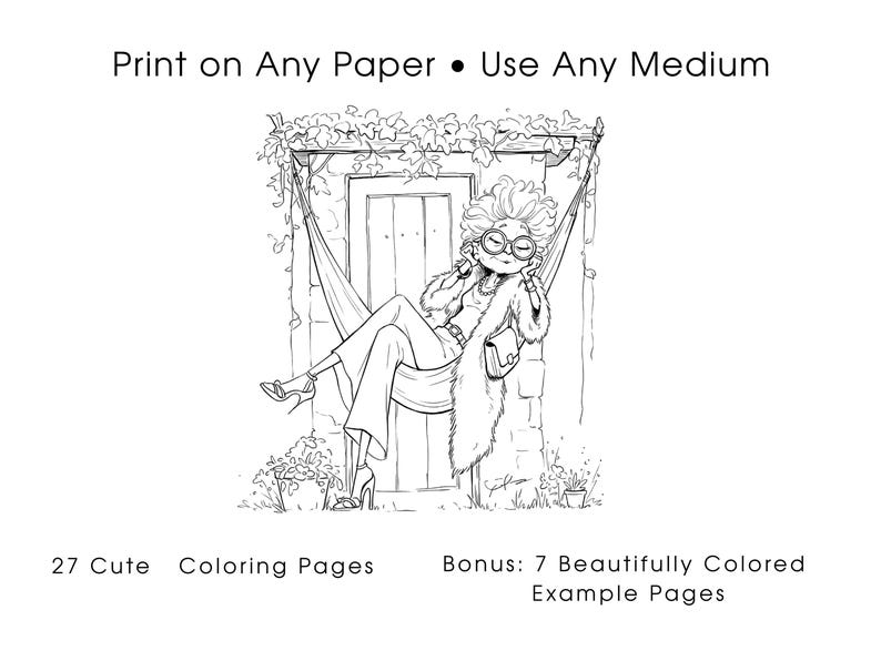 May include: Black and white line art illustration of a person relaxing in a hammock. The image includes the text "Print on Any Paper &bull; Use Any Medium", "27 Cute Coloring Pages", and "Bonus: 7 Beautifully Colored Example Pages".