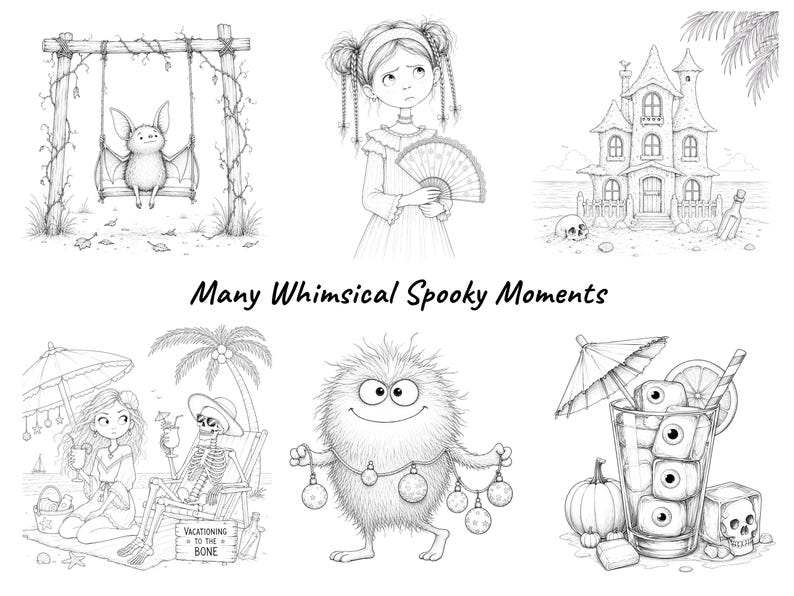 Peut inclure: Une collection de six illustrations en noir et blanc intitul&eacute;e Many Whimsical Spooky Moments. Les images montrent une chauve-souris sur une balan&ccedil;oire, une fille avec un &eacute;ventail, une maison hant&eacute;e, une personne et un squelette sur une plage, une cr&eacute;ature poilue et une boisson avec des gla&ccedil;ons en forme d'yeux.