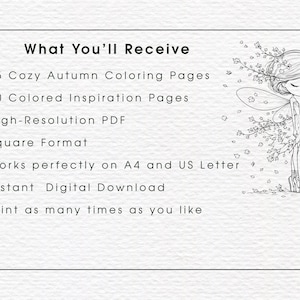 Op de afbeelding: Een digitale download met de tekst What You'll Receive, 35 Cozy Autumn Coloring Pages, 10 Colored Inspiration Pages, High-Resolution PDF, Square Format, geschikt voor A4 en US Letter, en een zwart-witte lijntekening van een elfje.