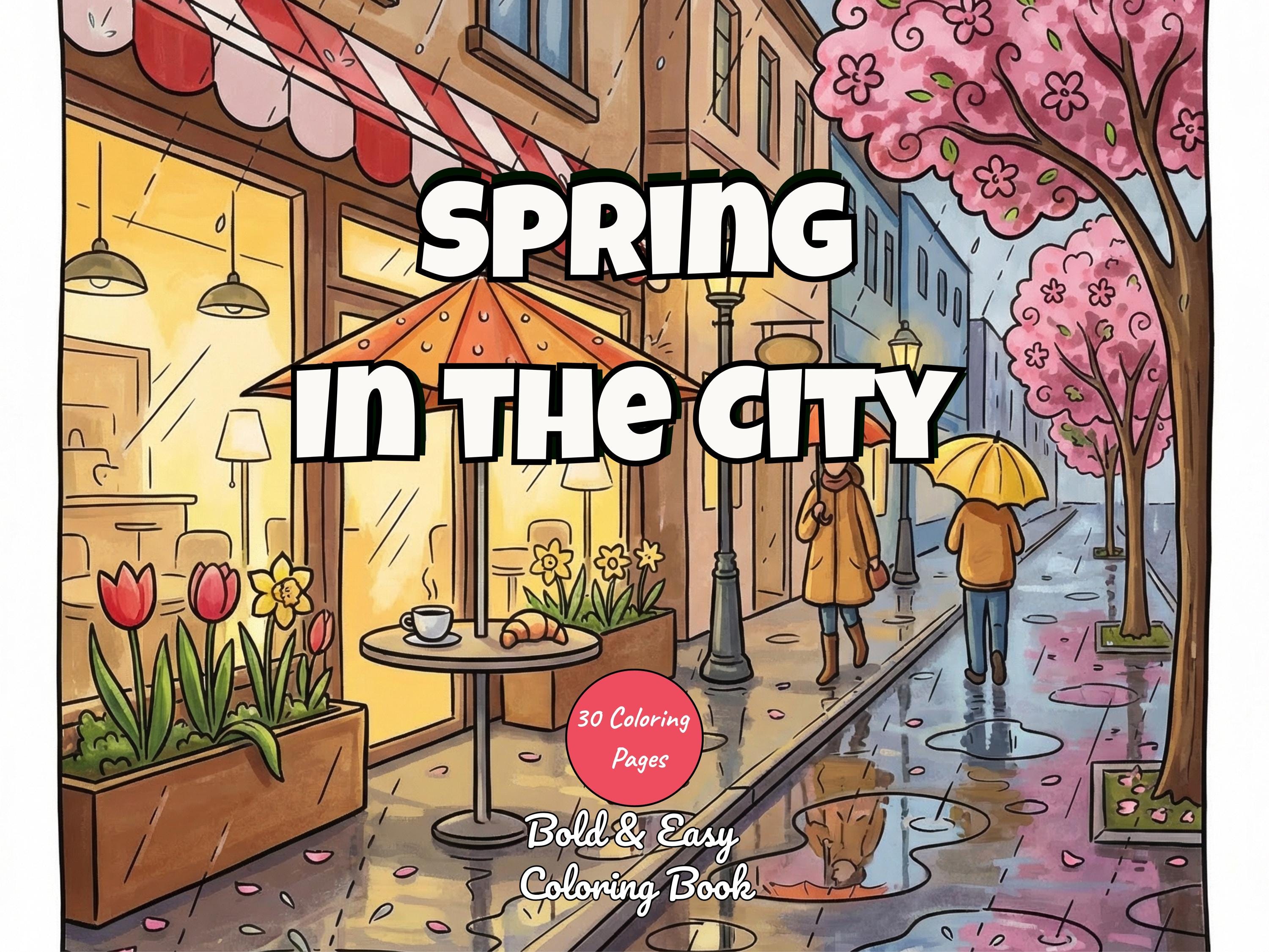 Spring In The City Spring in the City Coloring Book | Cozy Bold & Easy Coloring Pages ...