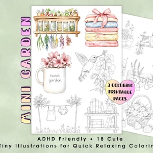 Puede incluir: Páginas para colorear imprimibles con temática de jardín. La imagen incluye ilustraciones de una estantería con tarros, una pila de mantas, un colibrí, una taza con flores y una mujer leyendo. Texto: MINI GARDEN, 3 COLORING PRINTABLE PAGES, ADHD Friendly.