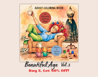 May include: An adult coloring book titled Beautiful Age Vol. 2 featuring an illustration of a person with red hair and sewing spools lounging on a chair, holding a mug. Includes 33 printable coloring pages and 12 bonus colored pages.