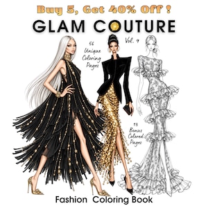 Può includere: Un libro da colorare di moda intitolato GLAM COUTURE Vol. 9 con 56 pagine uniche da colorare e 13 pagine bonus a colori. La copertina mostra tre figure illustrate con abiti elaborati, tra cui un vestito nero con frange e una gonna dorata.