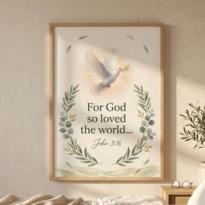 Può includere: Stampa incorniciata con una colomba bianca con un ramo d'ulivo, circondata da una ghirlanda verde. Il testo recita "For God so loved the world... John 3:16". L'opera è in stile acquerello, con colori tenui.