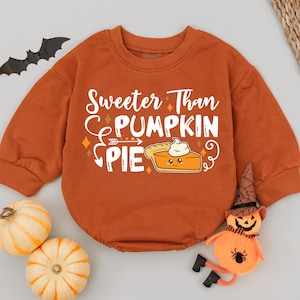 Sweeter Than Pumpkin Pie Baby Romper, Halloween Baby Boys Girls Outfit, First Halloween, Halloween Costume, Baby Shower, Cute Pumpkin Clothe