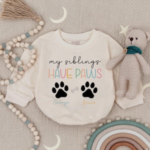 My Sibling Dog Have Paws Baby Romper, Personalized Dog Baby Romper, Custom Dog Name Baby Bodysuit, Baby Shower Gift, Dog Lover Babysuit
