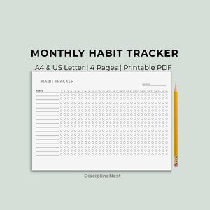 Puede incluir: Un rastreador de hábitos imprimible blanco con una cuadrícula de círculos para el seguimiento diario. El texto "MONTHLY HABIT TRACKER" está en la parte superior, con "A4 & US Letter | 4 Pages | Printable PDF" debajo. Un lápiz amarillo está a la derecha.
