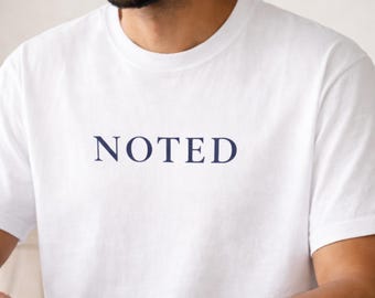 Corporate Introvert Tee, NOTED Shirt Navy Text, Minimalist Office Humor T-Shirt, British Dry Humor Shirt, Quiet Disengagement Work Top