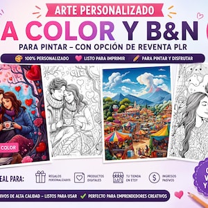 May include: Promotional image for personalized art, featuring "A COLOR Y B&N" designs for coloring. Includes color and black-and-white illustrations of couples, landscapes, and text. The image promotes digital products and Etsy sales, with the text "CREA VENDE Y GANA".