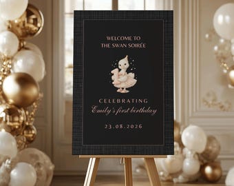 Printable First Birthday Welcome Sign, Swan Soirée Theme Banner, Elegant Black Pink Baby Swan Editable Canva Template, Instant Download