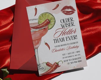 Spicy Margarita Birthday Invitation, Older Wiser Hotter Theme Party Invite, Editable and Printable Canva Template, Instant Download