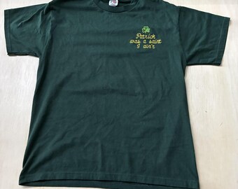 Vintage 90s Irish St Patricks Day Irish Humor Shirt Mens Large Green Tee T-Shirt