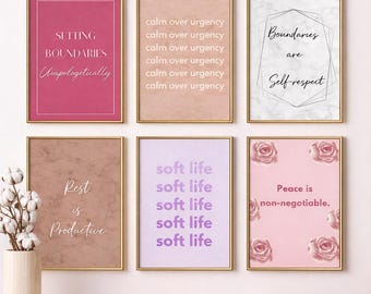 Wellness Quote Prints | Soft Life, Self-Care Art | Wall Decor (Digital Download)