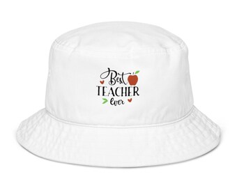 Najlepszy nauczyciel w historii, organiczny kapelusz typu bucket