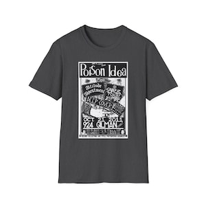 Poison Idea HAND-DRAWN Punk Show Flyer Art 924 Gilman 2011 - Unisex T-shirt