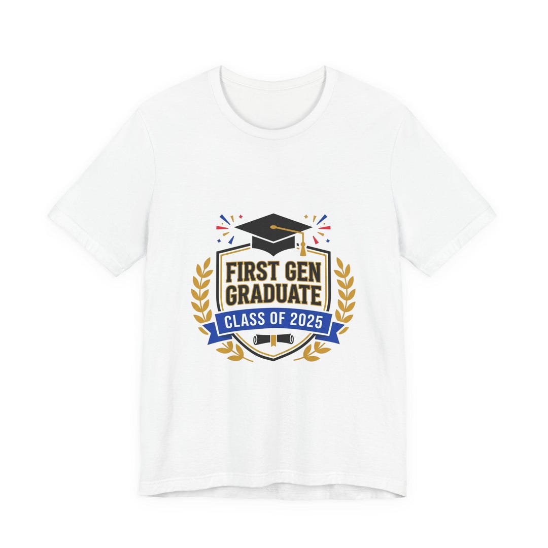 Future First Gen Graduate Loading First Gen Graduate Class of 2025 Tee | Graduation Shirt, Senior 2025 - Etsy