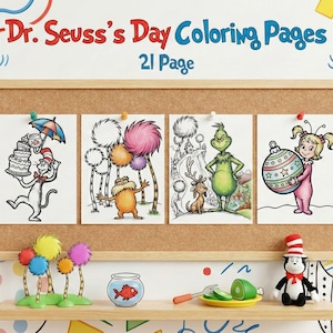 May include: A corkboard displays four Dr. Seuss coloring pages, each featuring a different character. The text "Dr. Seuss's Day Coloring Pages" and "21 Page" are above the board. A shelf below holds decorative items.