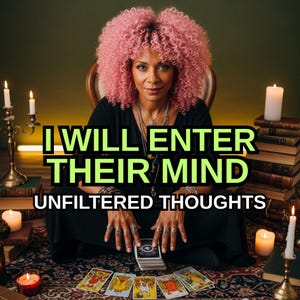May include: A woman with pink curly hair sits surrounded by candles and books. The text "I WILL ENTER THEIR MIND UNFILTERED THOUGHTS" is displayed in green and yellow. Tarot cards are laid out in front of her.