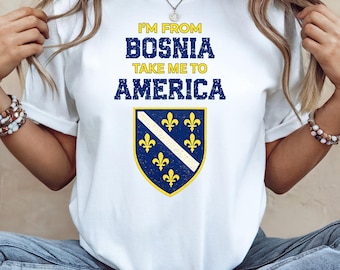 Bosnia to America Shirt, Bosnian Pride Tee, Funny Bosnia Gift, Balkan Vintage T-Shirt, Bosnia Flag Distressed Design, i am from bosnia
