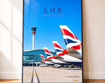 British Airways Heathrow Poster Print | LHR London Heathrow Aviation Wall Art | Airport Travel Poster | Pilot Gift