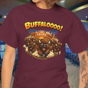 Buffalo Casino Tee, Funny Gambling Shirt, Slot Machine Graphic (Unisex S-XXL)