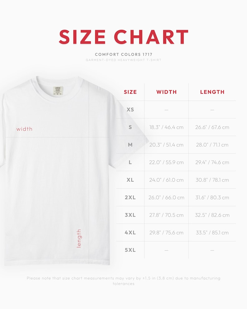 K&ouml;nnte beinhalten: Eine Gr&ouml;&szlig;entabelle f&uuml;r das wei&szlig;e Comfort Colors 1717 T-Shirt aus schwerem, st&uuml;ckgef&auml;rbtem Stoff. Die Tabelle zeigt Breiten- und L&auml;ngenma&szlig;e in Zentimetern f&uuml;r die Gr&ouml;&szlig;en S bis 4XL, erg&auml;nzt durch eine visuelle Anleitung zur Messung von Breite und L&auml;nge.