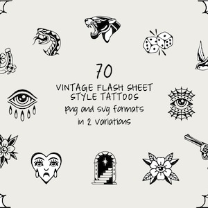 Puede incluir: Una colección de 70 tatuajes de estilo flash vintage en formatos PNG y SVG. Los diseños incluyen una serpiente, una pantera, dados, una golondrina, un ojo, una flor, un corazón, una puerta y un revólver, todos en tinta negra sobre fondo crema.
