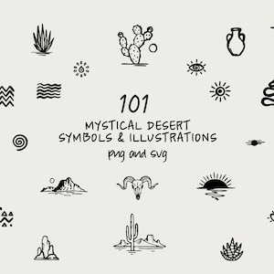 May include: A collection of 101 mystical desert symbols and illustrations in black and white. The image includes various desert-themed icons such as cacti, mountains, suns, and a ram skull. Text reads "101 Mystical Desert Symbols & Illustrations png and svg."