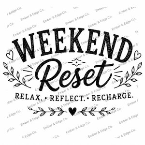 Weekend Reset Sign, Farmhouse Wall Sign, Laser Engraving File, Digital Download