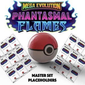 May include: A red and white Poké Ball sits in front of two sets of cards. The cards have the text "Mega Evolution Phantasmal Flames" and feature small red balls. The image also displays the text "Mega Evolution Phantasmal Flames" in a colorful design.