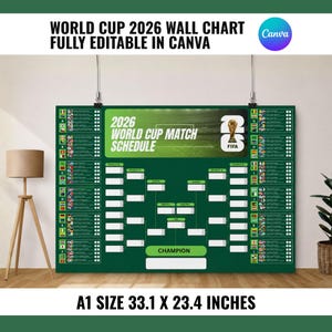 May include: A green wall chart for the 2026 World Cup, featuring a match schedule and bracket. The chart includes the text "2026 World Cup Match Schedule" and "Champion". The dimensions are 33.1 x 23.4 inches.