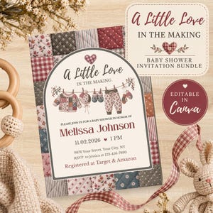 May include: A baby shower invitation card featuring a quilted patchwork background in muted red, blue, and grey tones. The card displays the text A Little Love In The Making, baby clothes on a clothesline, and event details for Melissa Johnson.