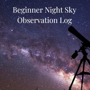 Beginner Night Sky Observation Log – Simple Astronomy Log Printable PDF & iPad (GoodNotes)