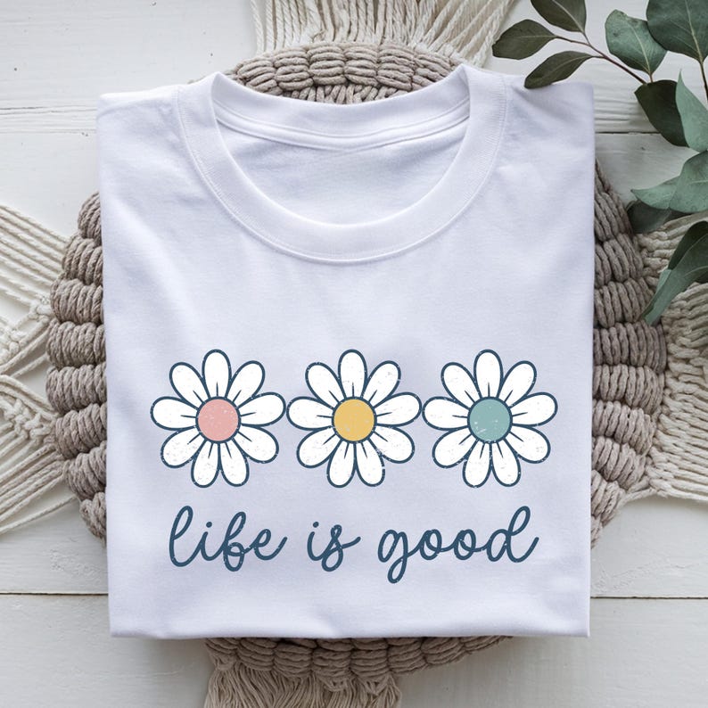 Life is Good Daisy T-Shirt, Women's Summer Inspirational Flower Tee image 2