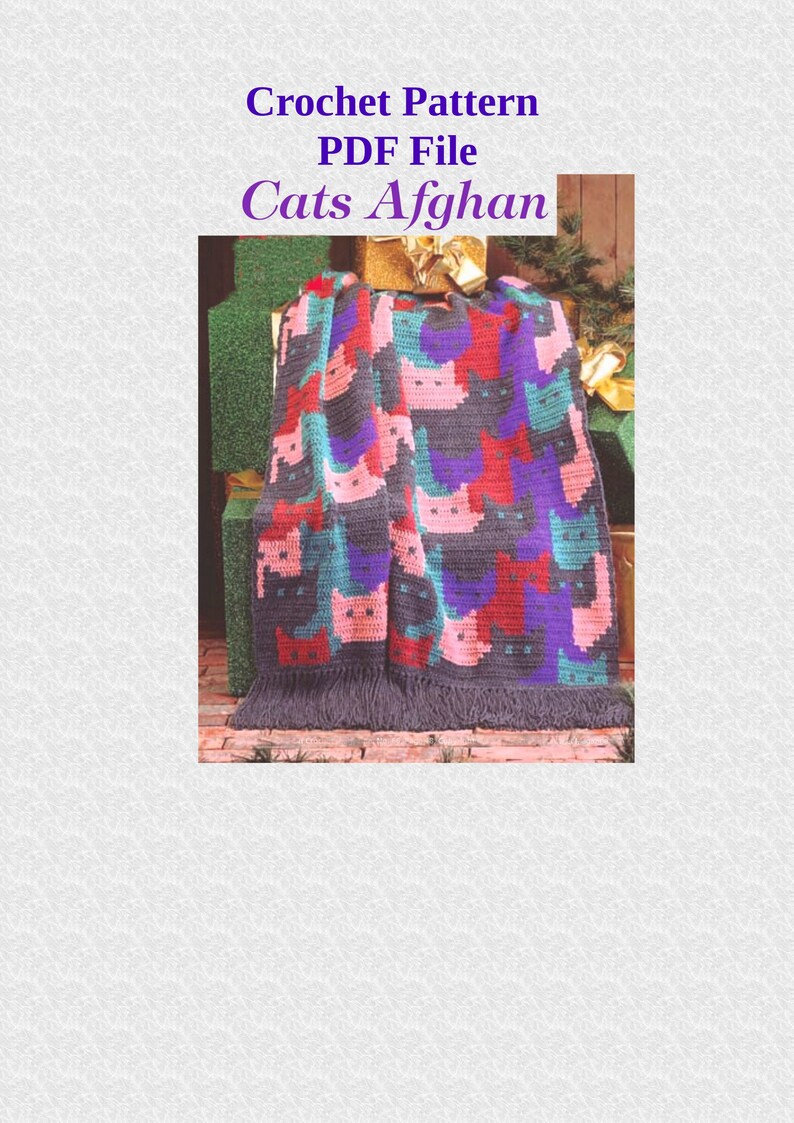 May include: Crochet pattern PDF file for a cat afghan. The afghan is gray with pink, red, blue, and purple cats. The afghan has a fringe border.
