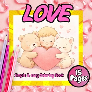 Cute and Simple 15 Easy Valentine Coloring Pages PDF, Digital Coloring Valentines Day Sheets, Printable Valentines, Valentines Coloring Book