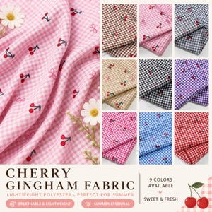 Può includere: Tessuto a quadretti rosa con ciliegie e fiocchi ricamati. L'immagine mostra vari colori di tessuto, tra cui rosa, marrone, nero e blu. Il testo recita "CHERRY GINGHAM FABRIC" e "9 COLORS AVAILABLE".